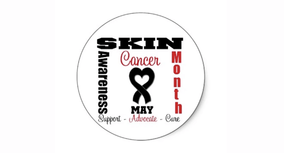Skin Cancer Awareness Month