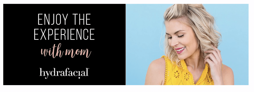 Mother's Day Hydrafacial